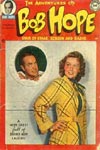 Adventures of Bob Hope #2 
Dated: Apr/May 1950 
On Sale: January 27, 1950