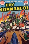Boy Commandos #1 
Dated: Sep/Oct 1973 
On Sale: June 28, 1973