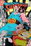Superman #406
Dated: April 1985
On Sale: January 10, 1985 Superman #406
Dated: April 1985
On Sale: January 10, 1985