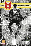Miracleman #2  [Wizard World Exclusive] 
Dated: March 2014 
On Sale: January 29, 2014
