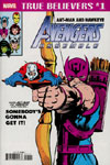 True Believers:Ant-Man and Hawkeye  Avengers Assemble #1 
Dated: August 2018 
On Sale: June 27, 2018