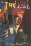Batman:Two-Face  Crime and Punishment #1 
Dated: 1995 
On Sale: May 30, 1995