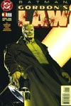 Batman:Gordon's Law #1 
Dated: December 1996 
On Sale: October 9, 1996